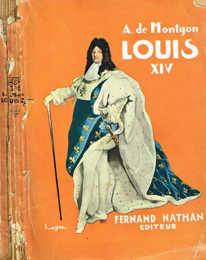 Louis Xiv - A. De Montgon - copertina