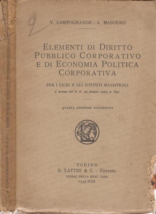 Elementi di Diritto Pubblico Corporativo e di Economia Politica Corporativa - copertina