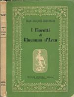 I Fioretti Di Giovanna D'Arco