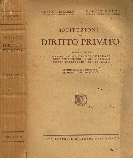 Istituzioni Di Diritto Privato Vol.I. Introduzione E Parte Generale, Diritto Delle Persone, Diritti Di Famiglia, Diritto Ereditario, Diritti Reali - copertina