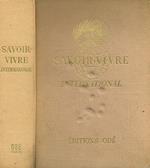 Savoir-Vivre International. Code De La Susceptibilitè Et Des Bons Usage à Travers Le Monde