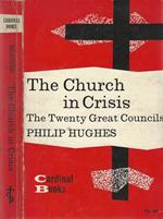 The Church in Crisis. The Twenty Great Council