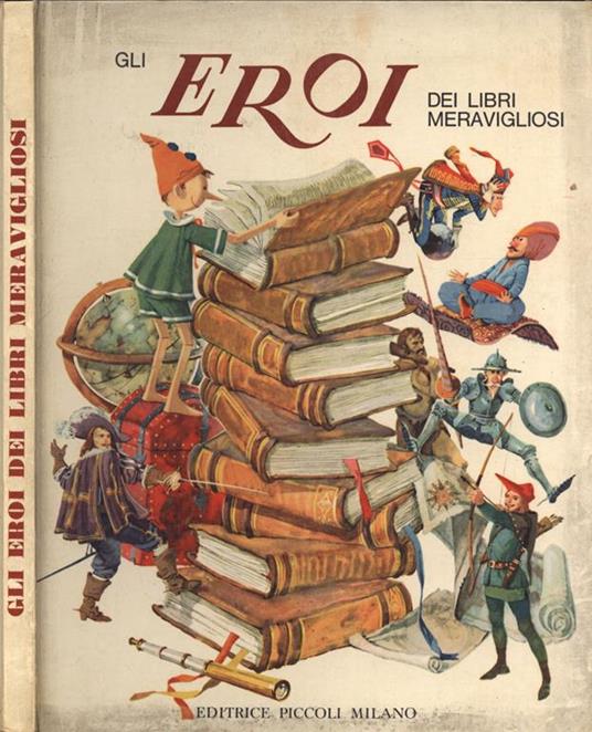 Gli eroi dei libri meravigliosi - copertina