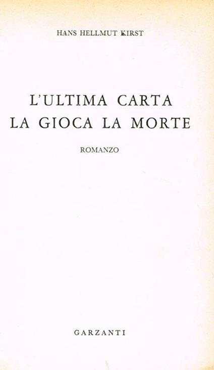 L' Ultima Carta La Gioca La Morte - copertina