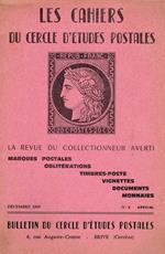 Les Cahiers Du Cercle D'Etudes Postales N.8 Special. La Revue Du Collectionneur Averti
