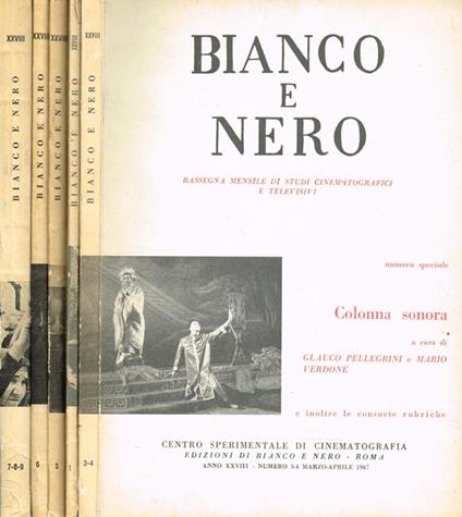 Bianco E Nero. Rassegna Mensile Di Studi Cinematografici E Televisivi Anno Xxviii N.1-3/4-5-6-7/8/9 - Floris Luigi Ammannati - copertina