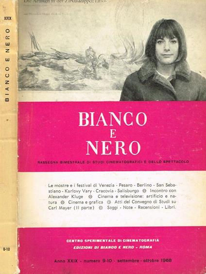 Bianco E Nero. Rassegna Bimestrale Di Studi Cinematografici E Dello Spettacolo Anno Xxix N.9/10 - Floris Luigi Ammannati - copertina