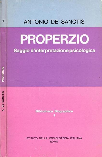 Properzio. Saggio D'Interpretazione Psicologica - copertina