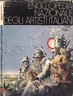 Enciclopedia nazionale degli artisti italiani. Rassegna degli avvenimenti artistici