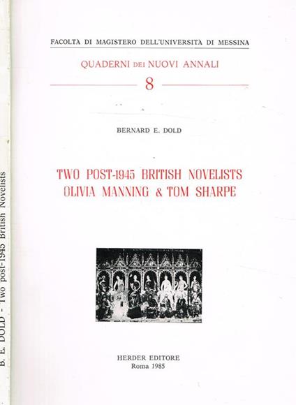 Two Post 1945 British Novelists Olivia Manning & Tom Sharpe - copertina