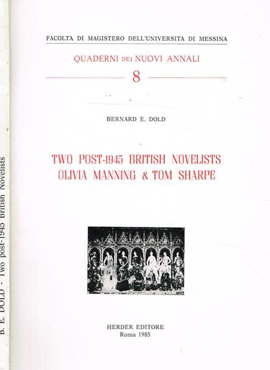 Two Post 1945 British Novelists Olivia Manning & Tom Sharpe - copertina