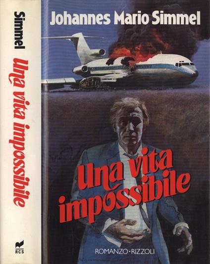 Una vita impossibile - Johannes M. Simmel - copertina