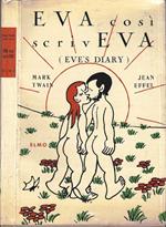 Eva Così Scriveva. Eve'S Diary