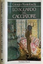 Lo sguardo del cacciatore