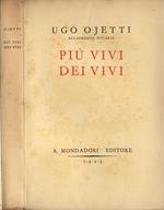 Più vivi dei vivi