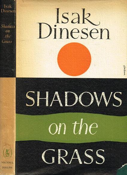 Shadows On The Grass - Isak Dinesen - copertina
