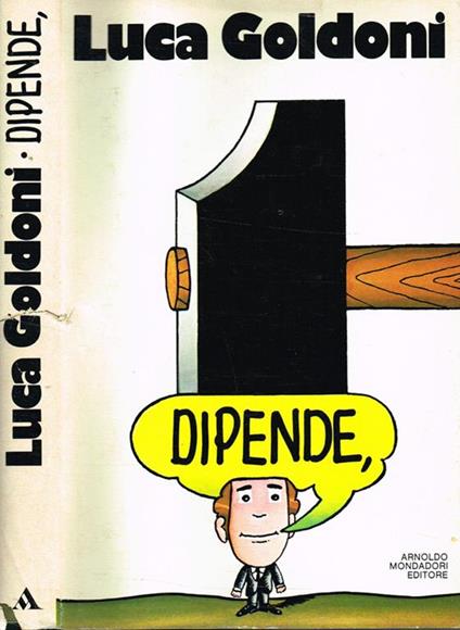 Dipende, - Luca Goldoni - copertina