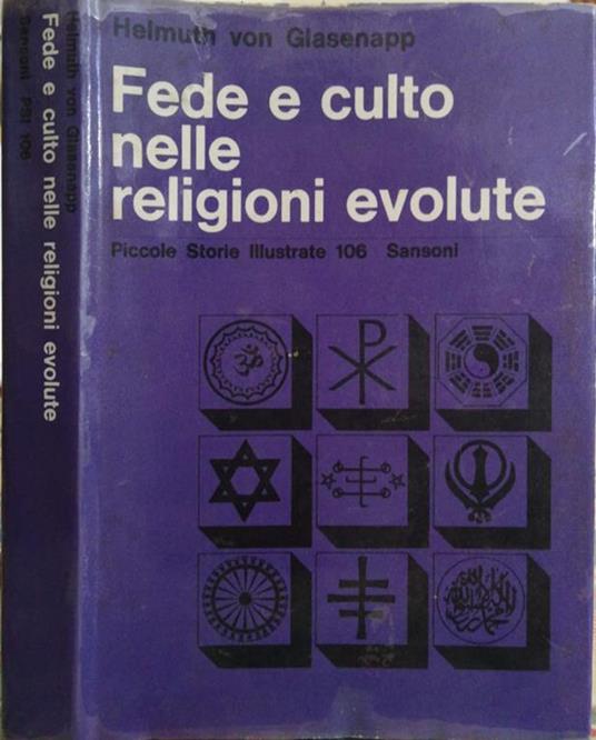 Fede E Culto Nelle Religioni Evolute - Helmuth von Glasenapp - copertina