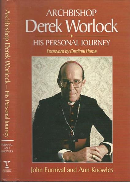 Archbishop Derek Worlock. His Personal Journey - John Furnival,Ann Knowles - copertina