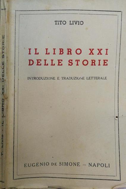 Il Libro Xxi Delle Storie - Tito Livio - copertina