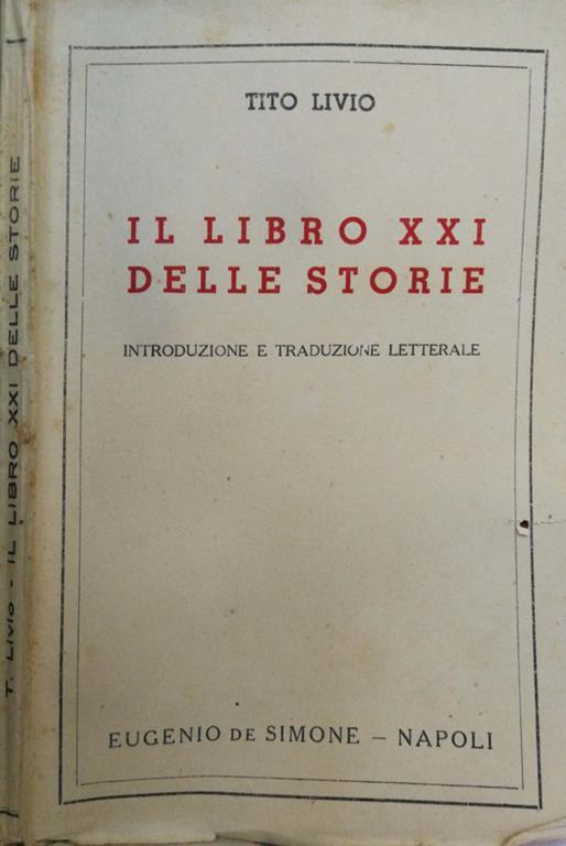 Il Libro Xxi Delle Storie - Tito Livio - copertina