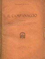 Il Campanaccio. Tre Atti