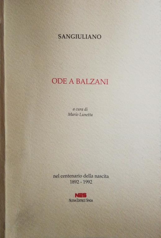 Ode A Balzani. Nel Centenario Della Nascita 18921992 - Sangiuliano - copertina