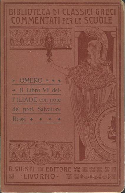 Il libro VI dell'Iliade - Omero - copertina