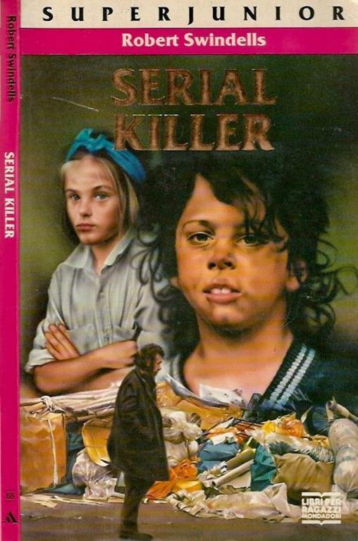 Serial Killer - Robert Swindells - copertina