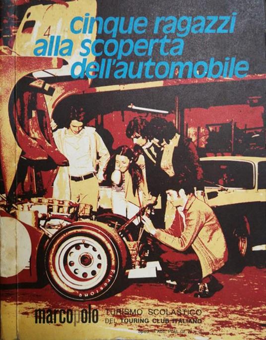 Cinque Ragazzi Alla Scoperta Dell'Automobile - copertina