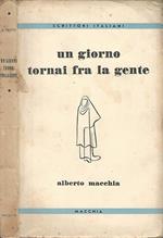 Un giorno tornai fra la gente