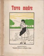 Terra madre. Bozzetti E Novelle
