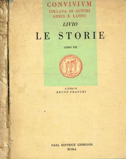 Le Storie Libro Xxi - Tito Livio - copertina