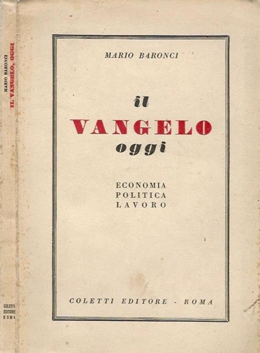 Il Vangelo oggi. Economia Politica Lavoro - Mario Baronci - copertina
