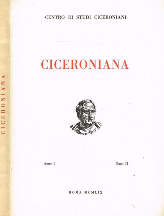 Ciceroniana. Rivista Di Studi Ciceroniani. Anno I Fasc.Ii - copertina