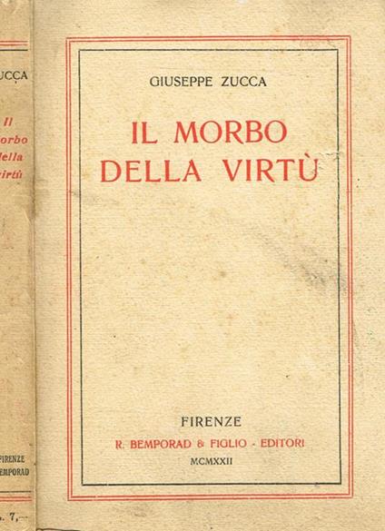 Il Morbo Della Virtù - Giuseppe Zucca - copertina