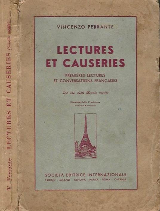 Lectures et Causeries. Premieres Lectures Et Conversations Francaises - Vincenzo Ferrante - copertina