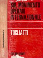 Sul Movimento Operaio Internazionale