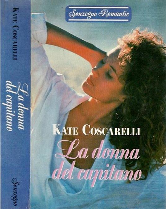 La donna del capitano - Kate Coscarelli - copertina