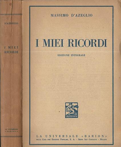 I miei ricordi - Massimo D'Azeglio - copertina