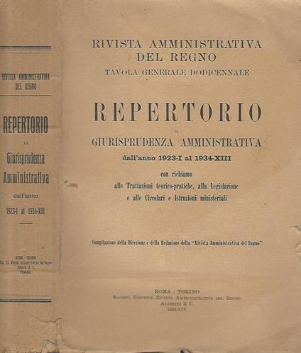 Repertorio di giurisprudenza amministrativa dall'anno 1923-I al 1934-XIII - copertina