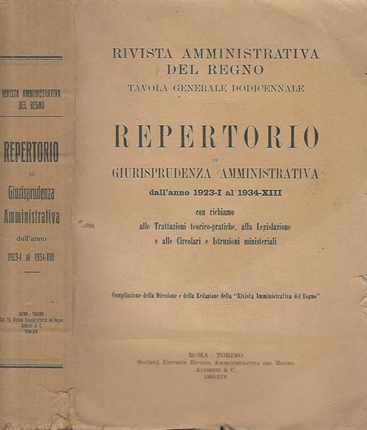 Repertorio di giurisprudenza amministrativa dall'anno 1923-I al 1934-XIII - copertina