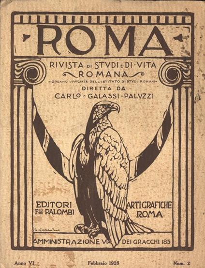 Roma Anno VI n. 2. Rivista Di Studi E Di Vita Romana - Carlo Galassi Paluzzi - copertina