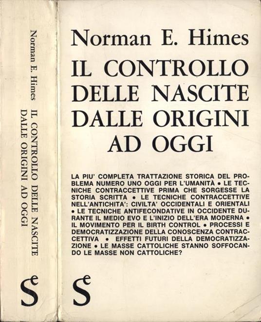 Il controllo delle nascite dalle origini ad oggi - Norman E. Himes - copertina