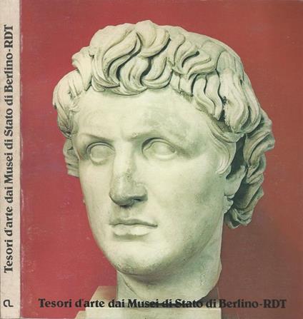 Tesori d'arte dai musei di Stato di Berlino. RDT - copertina