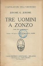 Tre uomini a zonzo. Three Men On The Bummel