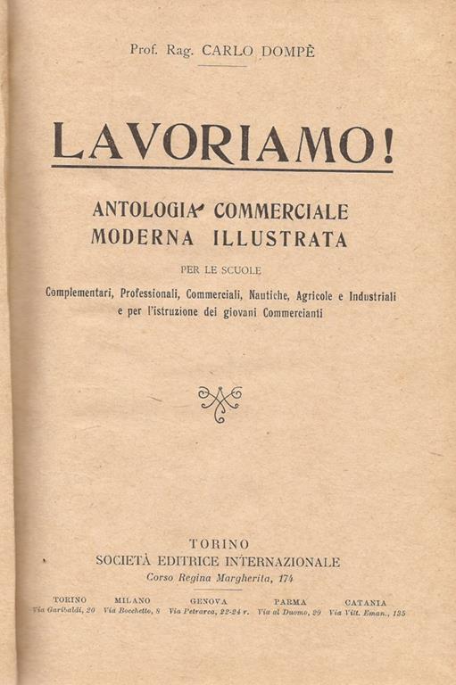 Lavoriamo!. Antologia Commerciale Moderna Illustrata - Carlo Dompé - copertina