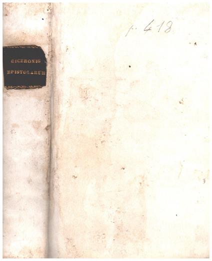 Epistolarum Libri Xvi. Ad Familiares Ut Vulgo Vocantur Cum Adnotationibus Joannis Minellii - M. Tullio Cicerone - copertina