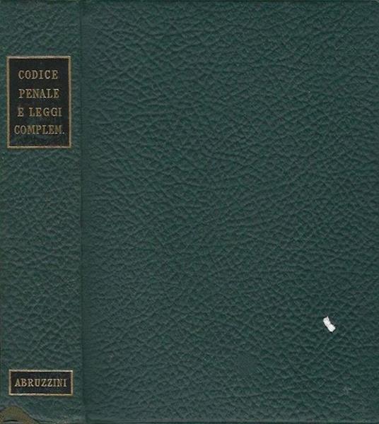 Codice Penale e Leggi Complementari - copertina