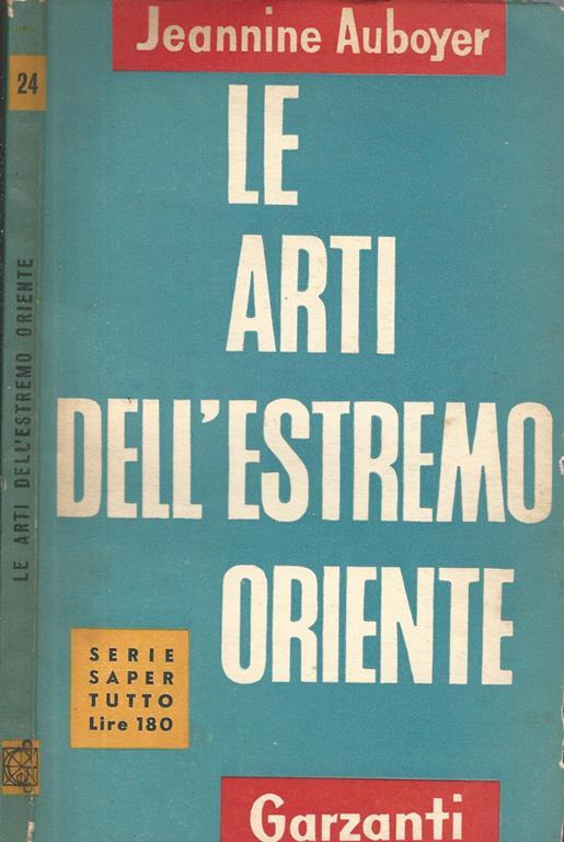 Le arti dell'Estremo Oriente - Jeannine Auboyer - copertina